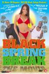 Black Spring Break The Movie
