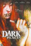 Dark Places - Informatie