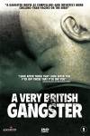 A Very British Gangster A Very British Gangster