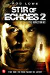Stir of Echoes 2