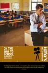 On the Way To School - Informatie