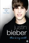Justin Bieber - This Is My World - Informatie