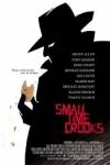 Small Time Crooks - Informatie