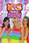 K3: MamaS� Show