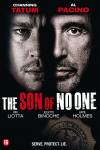 The Son of No One