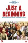 Just a Beginning Just a Beginning