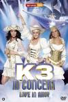 K3 in Concert (Live in Ahoy 2012) K3 in Concert (Live in Ahoy 2012)