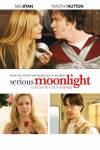 Serious Moonlight Serious Moonlight