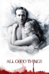 All Good Things All Good Things