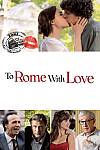To Rome with Love