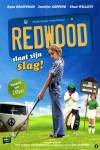 Redwood Slaat Zijn Slag