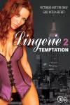 Lingerie 02: Temptation Lingerie 02: Temptation