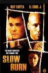 Slow Burn