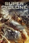 Super Cyclone Super Cyclone