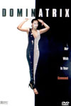 Dominatrix - Informatie