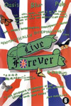 Live Forever